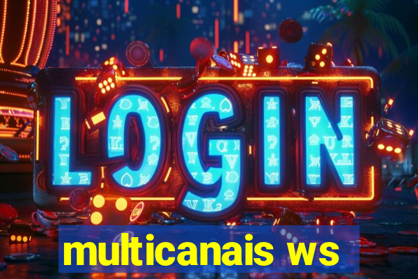 multicanais ws